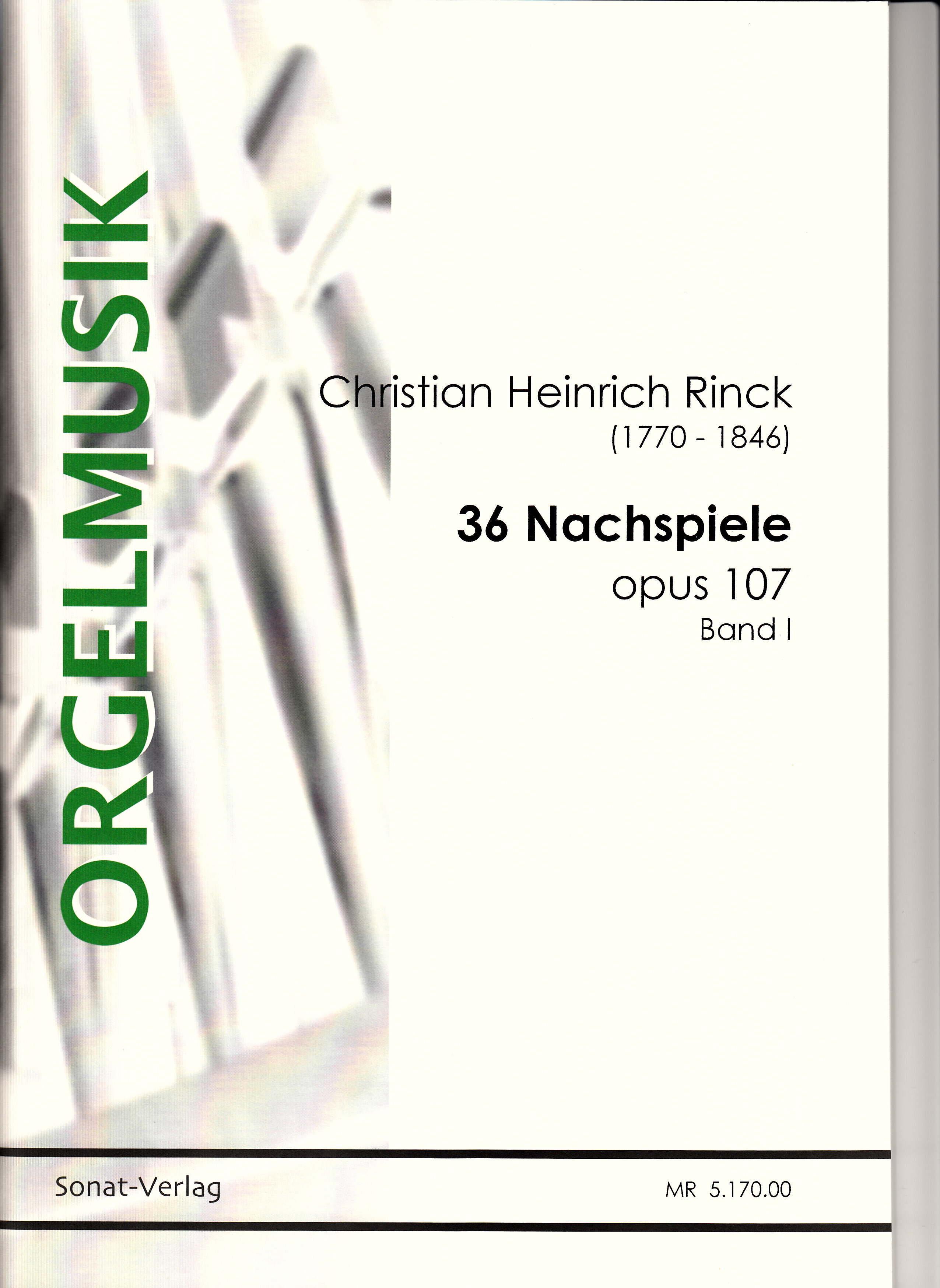 Chr. H. Rinck: 36 Nachspiele Bd. I